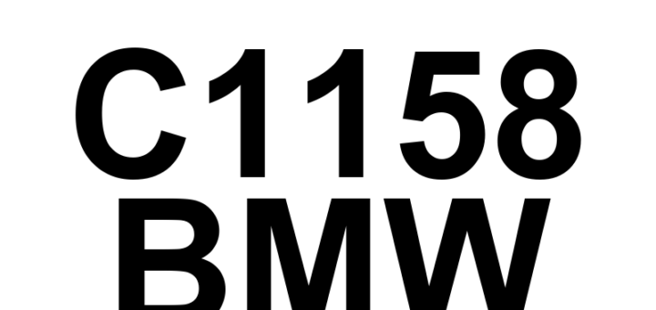 DTC C1158 BMW - Definição em inglês: NOT DEFINED Definição em Português: NÃO DEFINIDO