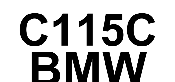 DTC C115C BMW - Definição em inglês: NOT DEFINED Definição em Português: NÃO DEFINIDO