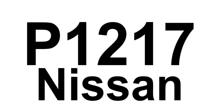 DTC P1217 Nissan - Definição em inglês: Engine Over Temperature (Overheat) (Includes Hybrid Models) Definição em Português: Superaquecimento do Motor (Inclui Modelos Híbridos)
