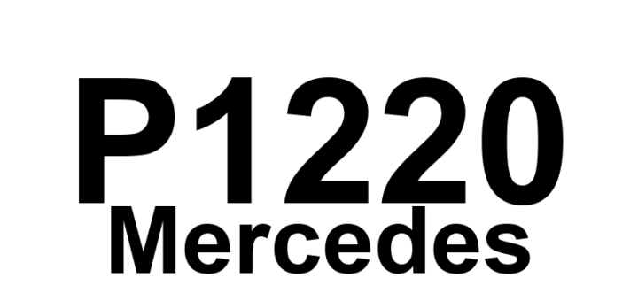 DTC P1220 Mercedes - Definição em inglês: Fuel metering control Y23/1 Definição em Português: Controle de medição de combustível Y23/1