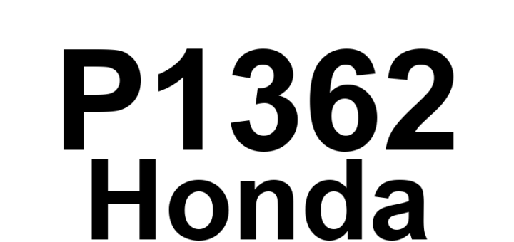 DTC P1362 Honda - Definição em inglês: Top Dead Center Sensor No Signal Definição em Português: Sensor de Ponto Morto Superior - Sem Sinal