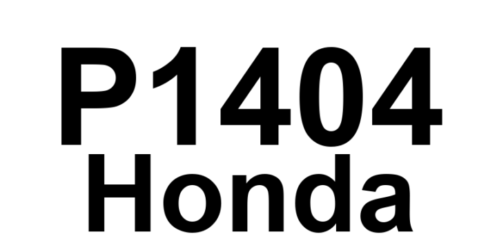 DTC P1404 Honda - Definição em inglês: EGR Valve Stuck Closed Malfunction Definição em Português: Válvula EGR - Mau Funcionamento por Travamento Fechada