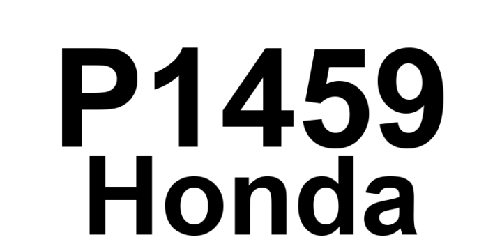 DTC P1459 Honda - Definição em inglês: EVAP Purge Flow Switch Circuit Malfunction Definição em Português: Circuito do interruptor de fluxo de purga do EVAP - Mau funcionamento