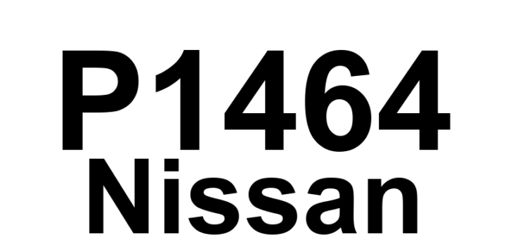 DTC P1464 Nissan - Definição em inglês: Fuel Level Sensor Circuit High Input Definição em Português: Circuito do Sensor de Nível de Combustível - Entrada Alta