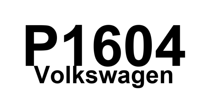 DTC P1604 Volkswagen - Definição em inglês: Internal Control Module Driver Error Definição em Português: Módulo de Controle Interno - Erro no Driver