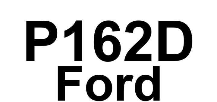 DTC P162D Ford - Definição em inglês: Internal Control Module Cruise Control Performance Definição em Português: Módulo de Controle Interno - Desempenho do Controle de Cruzeiro