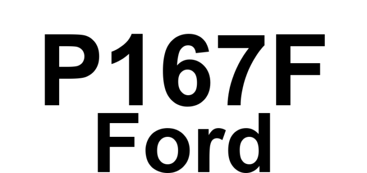 DTC P167F Ford - Definição em inglês: Non-OEM Calibration Detected Definição em Português: Calibração Não OEM Detectada