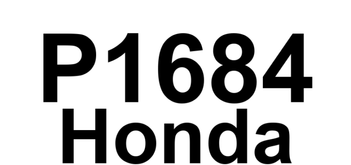 DTC P1684 Honda - Definição em inglês: Throttle Valve Return Spring Performance Problem Definição em Português: Mola de Retorno da Válvula do Acelerador - Problema de Desempenho
