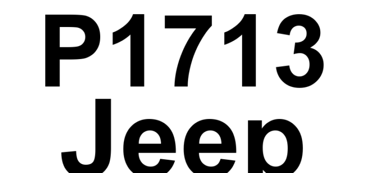 DTC P1713 Jeep - Definição em inglês: Restricted Manual Valve In T2 Range Definição em Português: Válvula Manual - Operação Restrita na Faixa T2