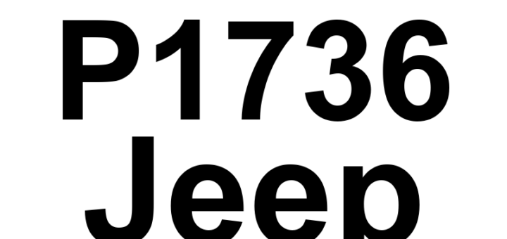 DTC P1736 Jeep - Definição em inglês: Gear Ratio Error In 2nd Prime Definição em Português: Erro na Relação de Marcha na 2ª Primária