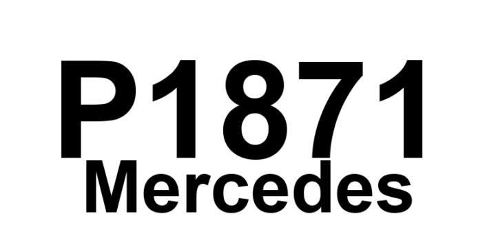 DTC P1871 Mercedes - Definição em inglês: Throttle valve value of motor electronics implausible,CAN Definição em Português: Válvula do acelerador - Valor da eletrônica do motor é implausível (CAN)