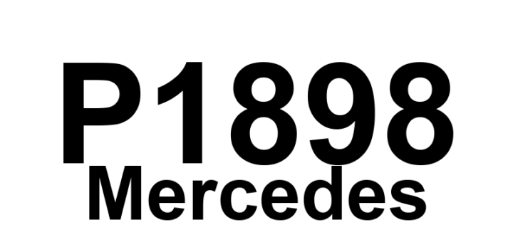 DTC P1898 Mercedes - Definição em inglês: Control module N15/7 faulty Definição em Português: Módulo de controle N15/7 - Defeito detectado.