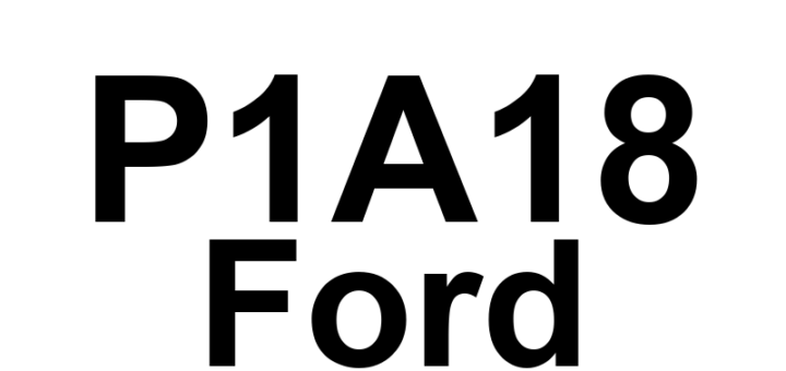 DTC P1A18 Ford - Definição em inglês: Variable Voltage Controller Inductor Temperature Sensor Circuit Definição em Português: Circuito do Sensor de Temperatura do Indutor do Controlador de Voltagem Variável - Problema Detectado