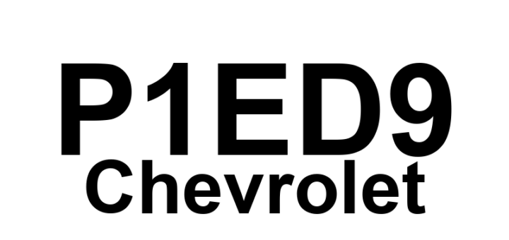 DTC P1ED9 Chevrolet - Definição em inglês: Battery Charger Converter Input Voltage Sensor 1 Circuit Low Voltage Definição em Português: Sensor de Tensão de Entrada do Conversor do Carregador de Bateria - Circuito com Baixa Voltagem