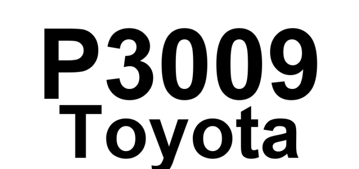DTC P3009 Toyota - Definição em inglês: Leak Detected Definição em Português: Vazamento Detectado