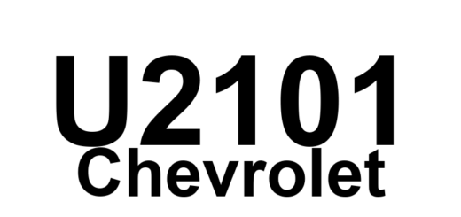 DTC U2101 Chevrolet - Definição em inglês: CAN Bus Maximum Configuration List Definição em Português: Lista Máxima de Configuração do Barramento CAN