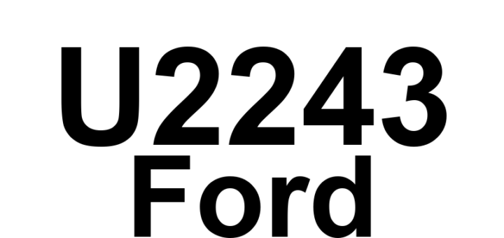 DTC U2243 Ford - Definição em inglês: Data Circuit Message Definição em Português: Circuito de Dados - Problema na Mensagem
