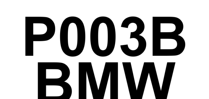DTC P003B BMW - Definição em inglês: Turbocharger/Supercharger Boost Control 'B' Position Exceeded Learning Limit Definição em Português: Controle de Pressão de Turbo/Supercharger 'B' - Limite de Aprendizado Excedido