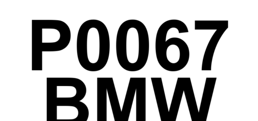 DTC P0067 BMW - Definição em inglês: Air Assisted Injector Control Circuit High Definição em Português: Circuito de Controle do Injetor com Assistência de Ar - Tensão Alta
