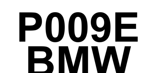 DTC P009E BMW - Definição em inglês: Fuel Pressure Relief Control Performance/Stuck Off Definição em Português: Controle de Alívio de Pressão de Combustível - Desempenho/Travado Desligado