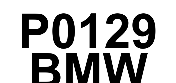DTC P0129 BMW - Definição em inglês: Barometric Pressure Too Low Definição em Português: Pressão Barométrica - Muito Baixa