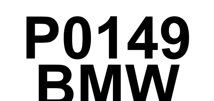 DTC P0149 BMW - Definição em inglês: Fuel Timing Error Definição em Português: Erro no Sincronismo do Combustível