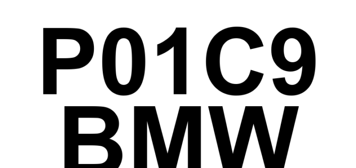 DTC P01C9 BMW - Definição em inglês: Fuel Rail/System Pressure - Too High (Bank 2) Definição em Português: Pressão do Sistema/Rampa de Combustível - Muito Alta (Banco 2)