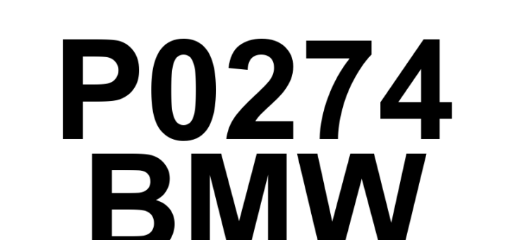 DTC P0274 BMW - Definição em inglês: Cylinder 5 Injector 'A' Circuit High Definição em Português: Injetor do Cilindro 5 'A' - Circuito com alta tensão