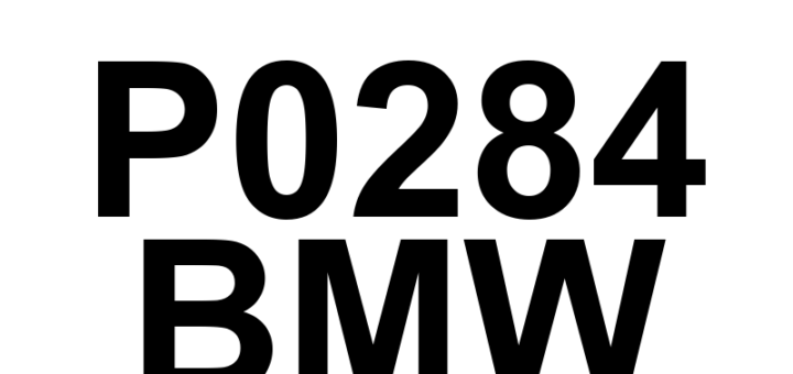 DTC P0284 BMW - Definição em inglês: Cylinder 8 Contribution/Balance Definição em Português: Cilindro 8 - Contribuição/Equilíbrio