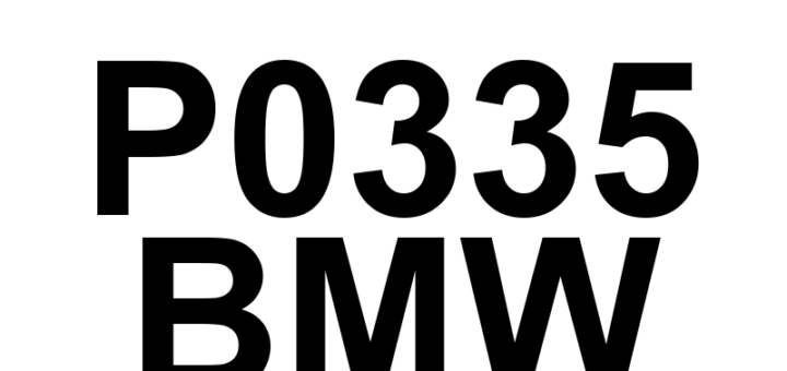 DTC P0335 BMW - Definição em inglês: Crankshaft Position Sensor 'A' Circuit Definição em Português: Sensor de Posição do Virabrequim 'A' - Circuito