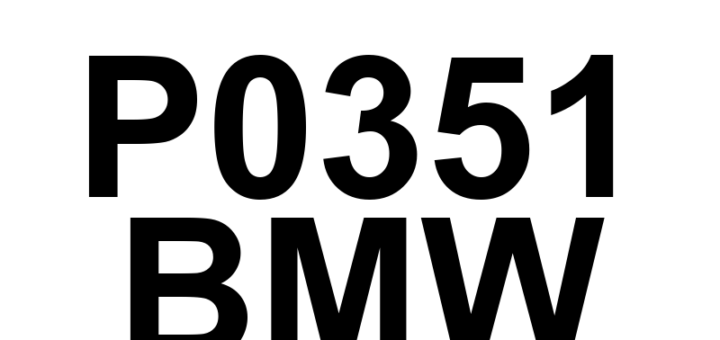 DTC P0351 BMW - Definição em inglês: Ignition Coil 'A' Primary Control Circuit/Open Definição em Português: Bobina de Ignição 'A' - Circuito de Controle Primário Aberto/Defeito