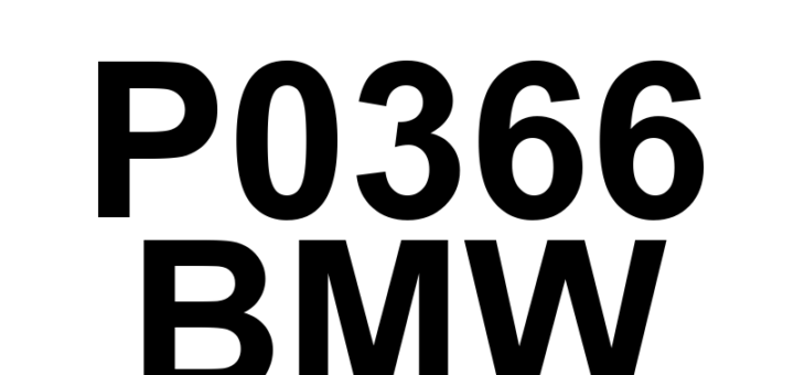 DTC P0366 BMW - Definição em inglês: Camshaft Position Sensor 'B' Circuit Range/Performance (Bank 1) Definição em Português: Sensor de Posição do Eixo de Comando 'B' - Desempenho/Alcance do Circuito (Banco 1)