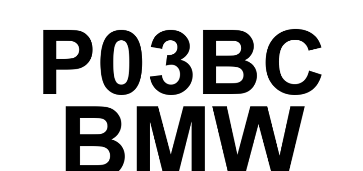 DTC P03BC BMW - Definição em inglês: Cylinder 4 Combustion Performance Definição em Português: Desempenho de Combustão do Cilindro 4.