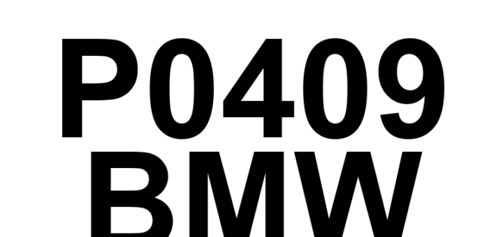 DTC P0409 BMW - Definição em inglês: EGR Sensor 'A' Circuit Definição em Português: Circuito do Sensor 'A' da EGR